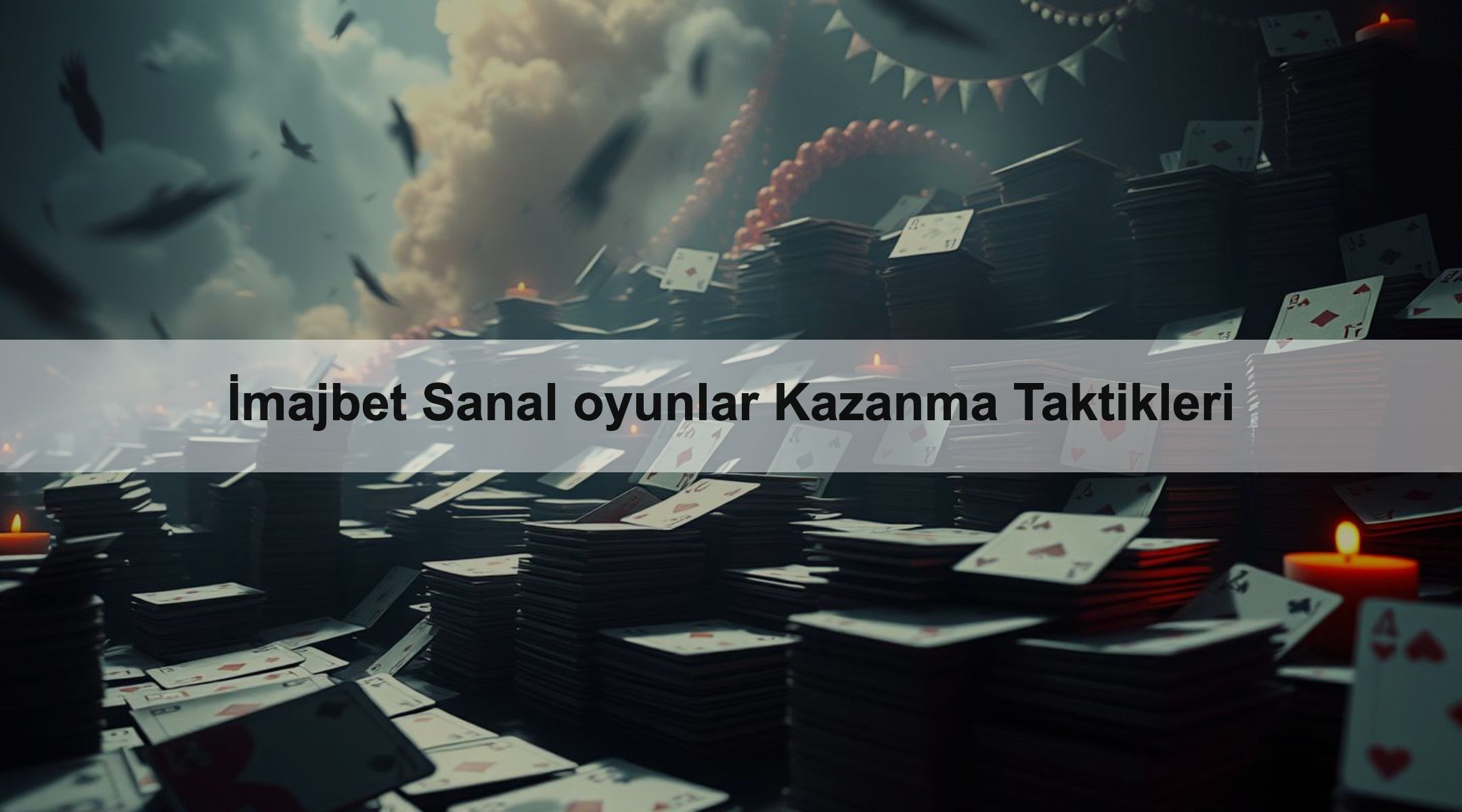İmajbet Sanal oyunlar Kazanma Taktikleri