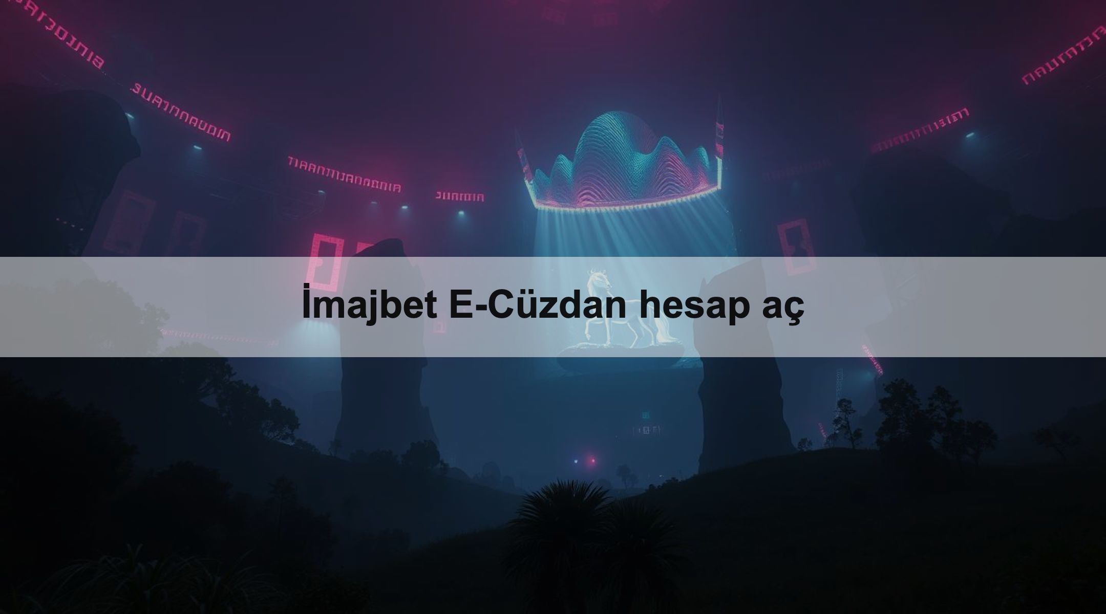İmajbet E-Cüzdan hesap aç