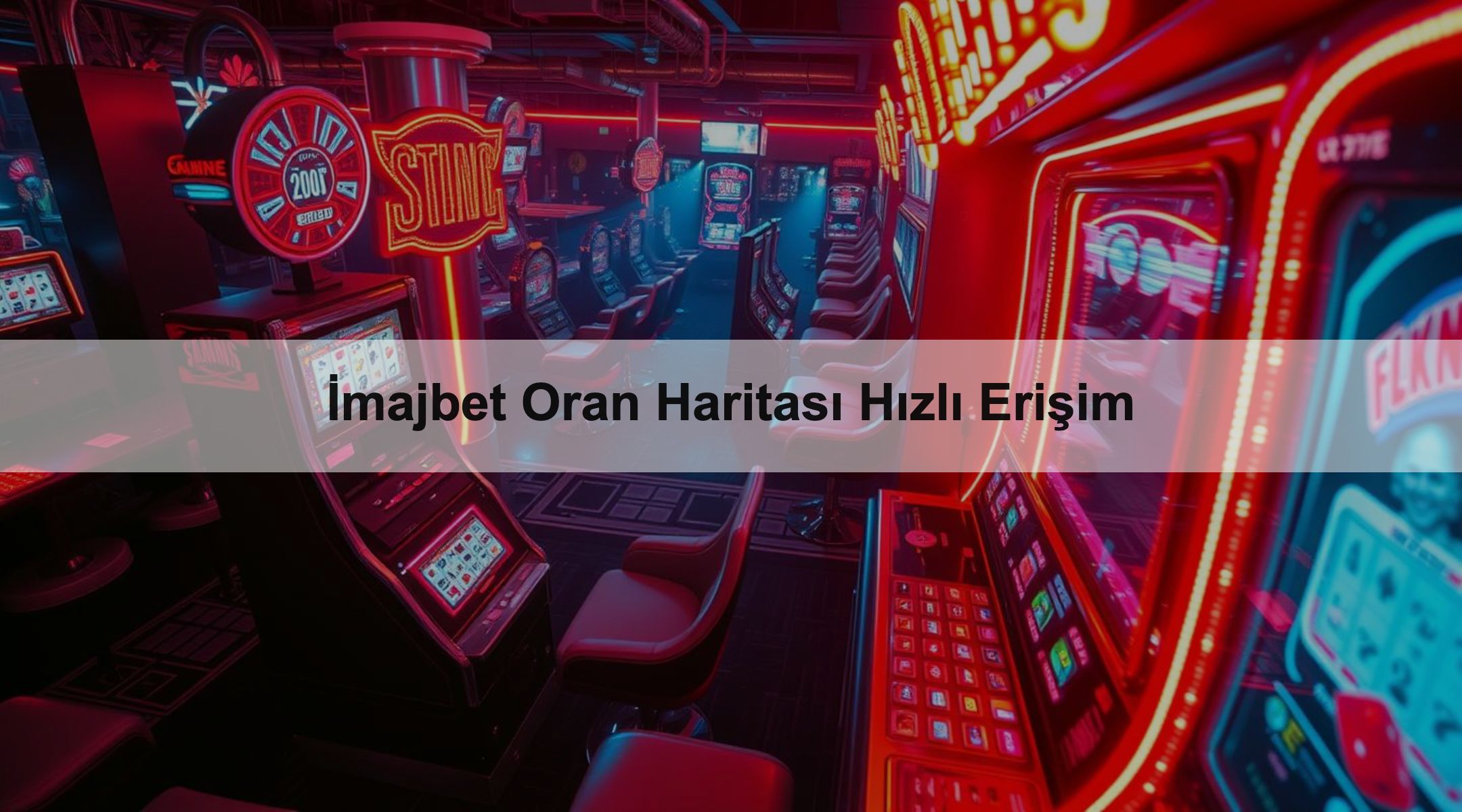 İmajbet Oran Haritası Hızlı Erişim