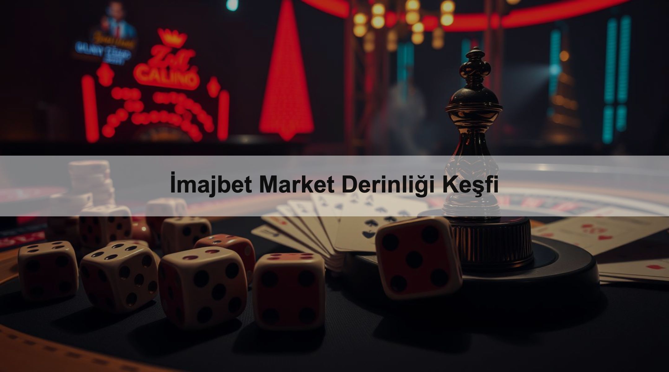 İmajbet Market Derinliği Keşfi