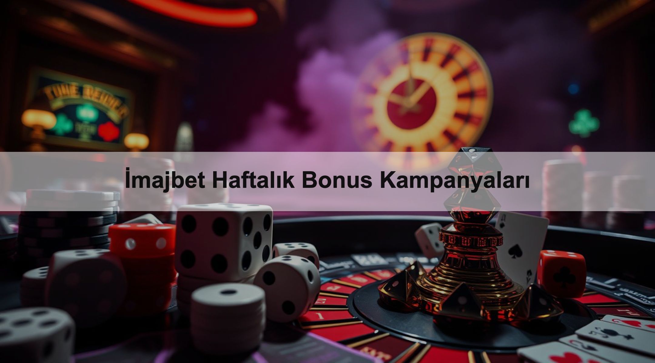 İmajbet Haftalık Bonus Kampanyaları