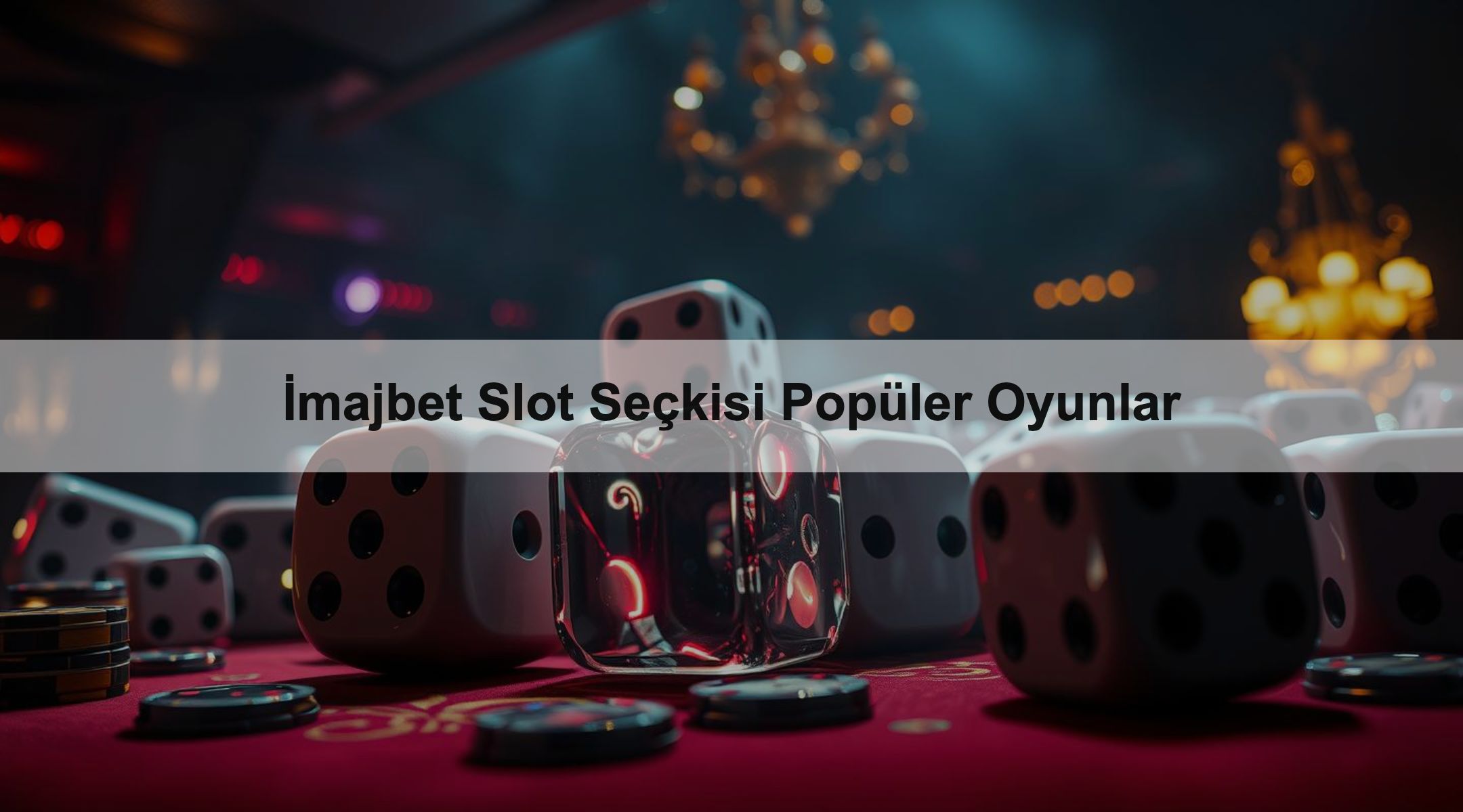 İmajbet Slot Seçkisi Popüler Oyunlar