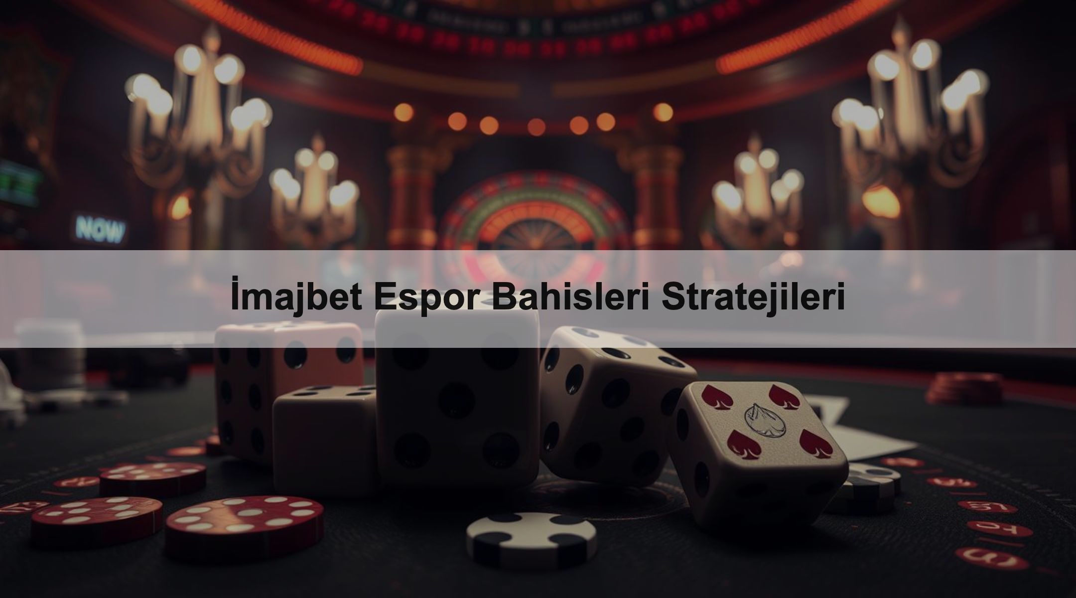 İmajbet Espor Bahisleri Stratejileri