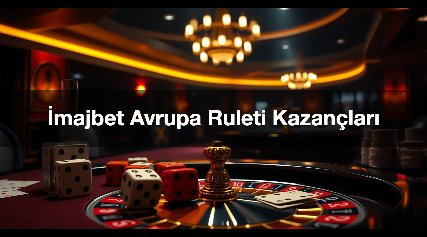 İmajbet Avrupa Ruleti Kazançları