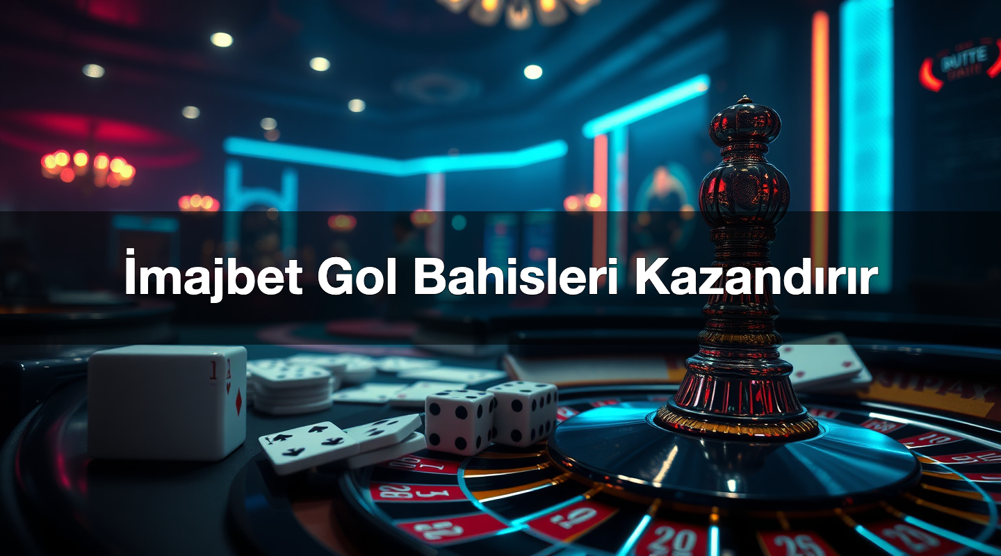 İmajbet Gol Bahisleri Kazandırır