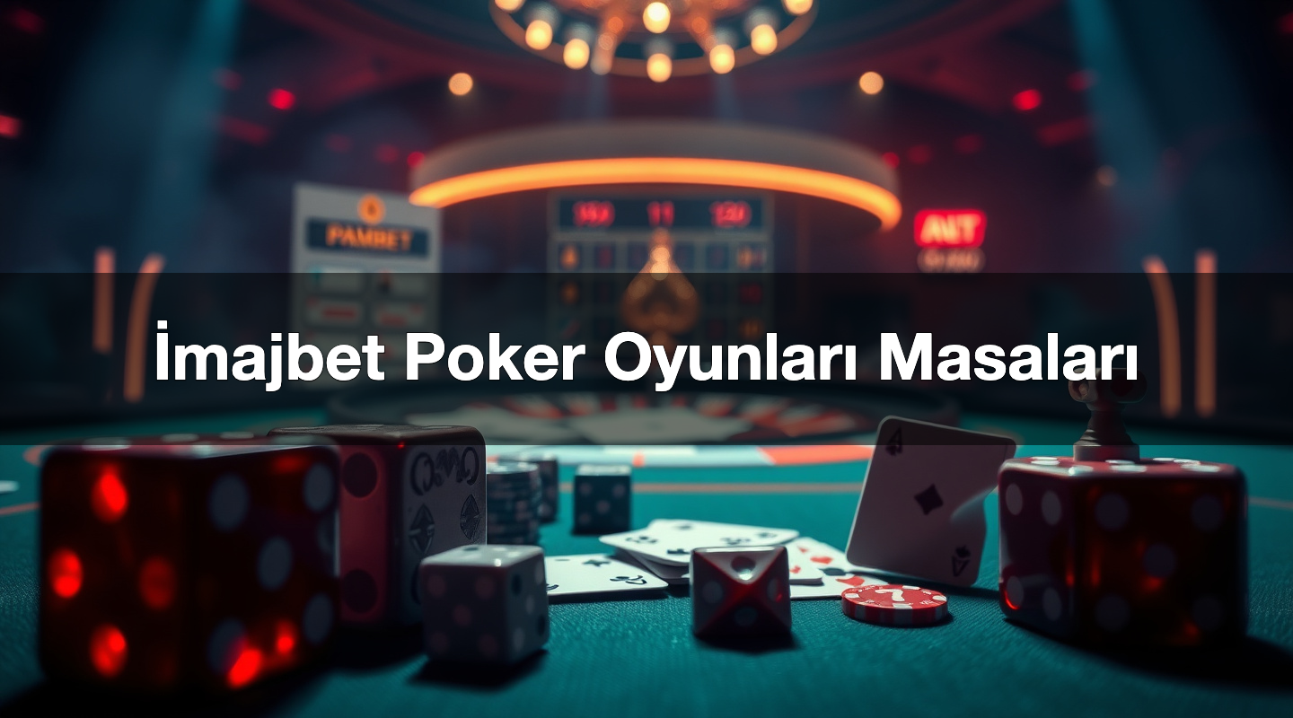İmajbet Poker Oyunları Masaları