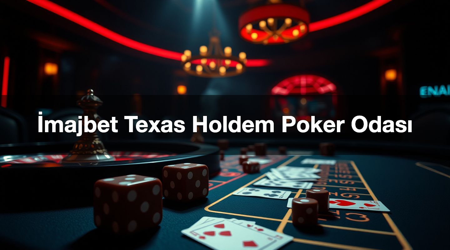 İmajbet Texas Holdem Poker Odası